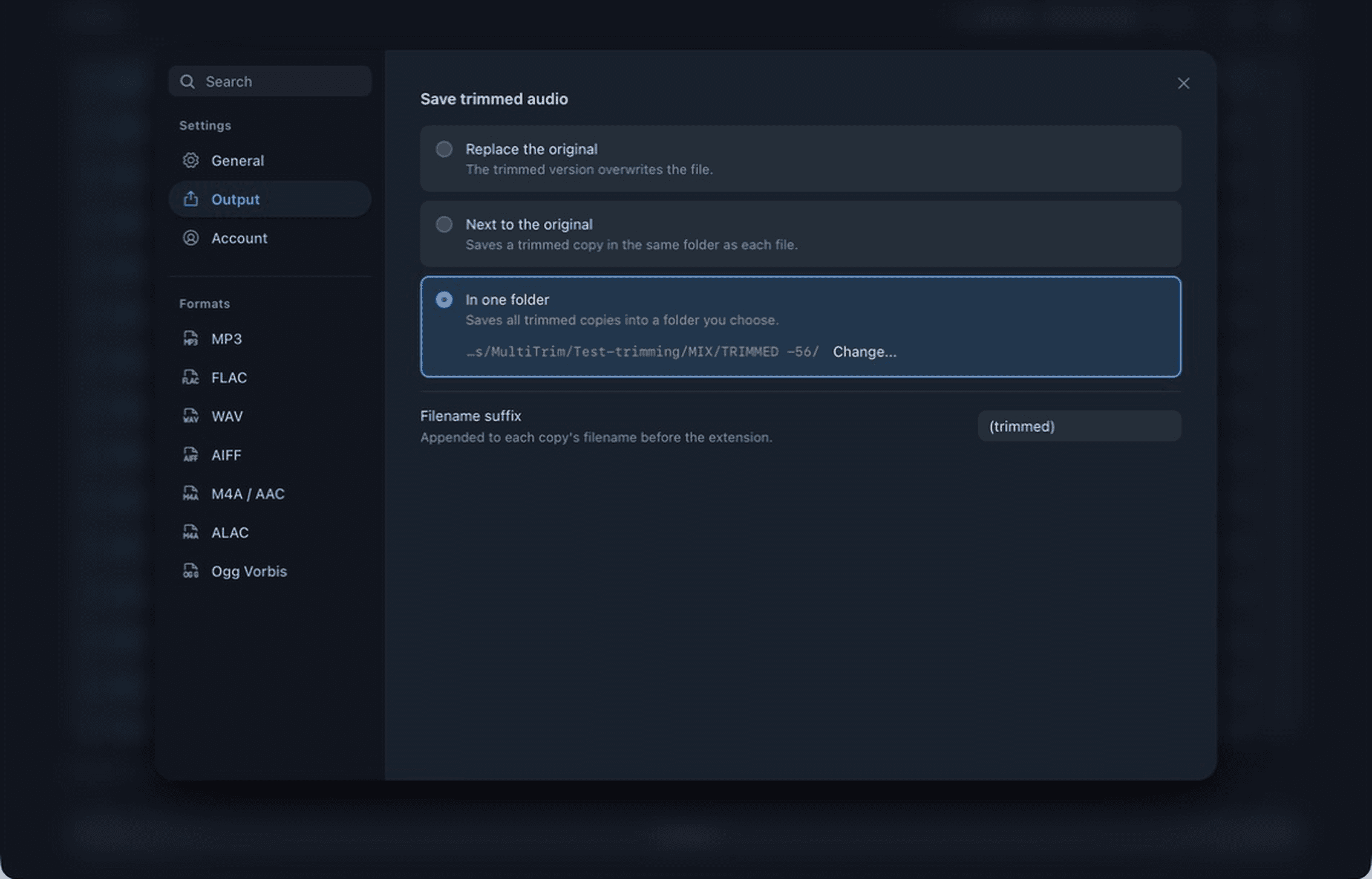 MultiTrim output settings for replacing files, saving alongside originals, or choosing an output folder